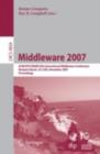 Image for Middleware 2007: ACM/IFIP/USENIX 8th International Middleware Conference, Newport Beach, CA, USA, November 26-30, 2007, Proceedings