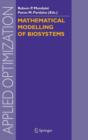 Image for Mathematical Modelling of Biosystems