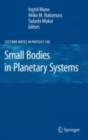 Image for Small bodies in planetary systems