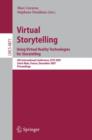 Image for Virtual storytelling  : using virtual reality technologies for storytelling