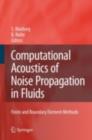 Image for Computational Acoustics of Noise Propagation in Fluids - Finite and Boundary Element Methods