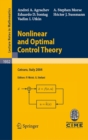 Image for Nonlinear and Optimal Control Theory: Lectures given at the C.I.M.E. Summer School held in Cetraro, Italy, June 19-29, 2004