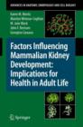 Image for Factors influencing mammalian kidney development  : implications for health in adult life