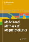 Image for Models and Methods of Magnetotellurics