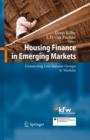 Image for Housing finance in emerging markets: connecting low-income groups to markets