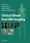 Image for Clinical Blood Pool MR Imaging