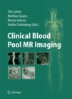 Image for Clinical blood pool MR imaging
