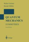 Image for Quantum Mechanics : Symmetries