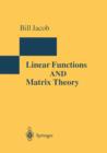 Image for Linear Functions and Matrix Theory