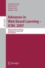 Image for Advances in web based learning - ICWL 2007  : 6th International Conference, Edinburgh, UK, August 15-17, 2007, revised papers