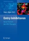 Image for Entry Inhibitoren: Neue Formen Der Hiv-therapie