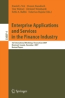 Image for Enterprise applications and services in the finance industry  : 3rd International Workshop, FinanceCom 2007, Montreal, Canada, December 8, 2007, revised papers