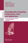 Image for Reconfigurable Computing: Architectures, Tools, and Applications : 4th International Workshop, ARC 2008, London, UK, March 26-28, 2008, Proceedings