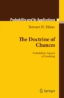 Image for The doctrine of chances: probabilistic aspects of gambling