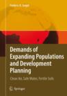 Image for Demands of Expanding Populations and Development Planning : Clean Air, Safe Water, Fertile Soils