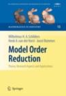 Image for Model order reduction: theory, research aspects and applications