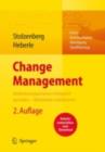 Image for Change Management. Veranderungsprozesse erfolgreich gestalten - Mitarbeiter mobilisieren