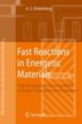 Image for Fast reactions in energetic materials: high-temperature decomposition of rocket propellants and explosives