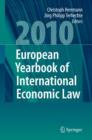 Image for European Yearbook of International Economic Law 2010