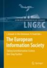 Image for The European Information Society: Taking Geoinformation Science One Step Further