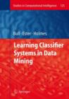Image for Learning classifier systems in data mining
