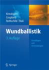 Image for Wundballistik : Grundlagen und Anwendungen
