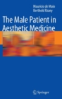 Image for The Male Patient in Aesthetic Medicine