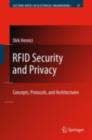 Image for RFID security and privacy: concepts, protocols, and architectures