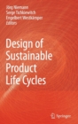 Image for Design of Sustainable Product Life Cycles