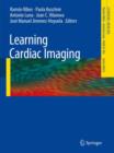 Image for Learning cardiac imaging  : 100 essential cases