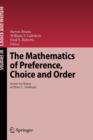 Image for The Mathematics of Preference, Choice and Order
