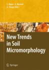 Image for New Trends in Soil Micromorphology