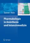 Image for Pharmakotherapie in der Anasthesie und Intensivmedizin