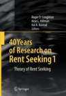 Image for 40 Years of Research on Rent Seeking 1