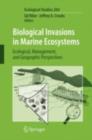 Image for Biological invasions in marine ecosystems: ecological, management, and geographic perspectives