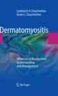 Image for Dermatomyositis: advances in recognition, understanding and management