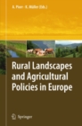 Image for Rural landscapes and agricultural policies in Europe