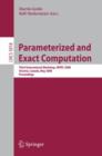 Image for Parameterized and Exact Computation : Third International Workshop, IWPEC 2008, Victoria, Canada, May 14-16, 2008, Proceedings