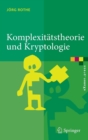 Image for Komplexitatstheorie und Kryptologie