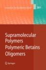 Image for Supramolecular Polymers/Polymeric Betains/Oligomers