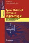 Image for Agent-Oriented Software Engineering VI : 6th International Workshop, AOSE 2005, Utrecht, The Netherlands, July 25, 2005. Revised and Invited Papers