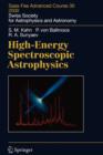 Image for High-Energy Spectroscopic Astrophysics
