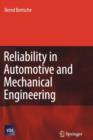 Image for Reliability in Automotive and Mechanical Engineering : Determination of Component and System Reliability