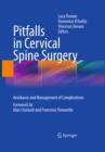 Image for Pitfalls in cervical spine surgery: avoidance and management of complications