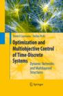 Image for Optimization and multiobjective control of time-discrete systems: dynamic networks and multilayered structures