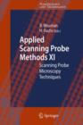 Image for Applied scanning probe methods XI  : scanning probe microscopy techniques
