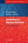 Image for Innovations in Bayesian networks: theory and applications