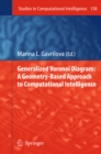 Image for Generalized Voronoi diagram: a geometry-based approach to computational intelligence