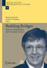 Image for Building Bridges : Between Mathematics and Computer Science