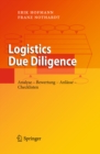 Image for Logistics Due Diligence: Analyse - Bewertung - Anlasse - Checklisten